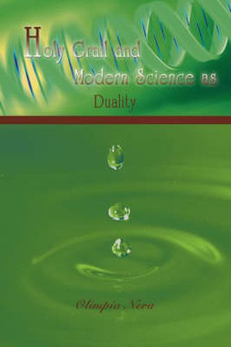 Cover image for Holy Grail and Modern Science as Duality