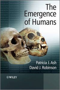 Cover image for The Emergence of Humans: An Exploration of the Evolutionary Timeline