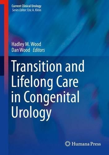 Cover image for Transition and Lifelong Care in Congenital Urology