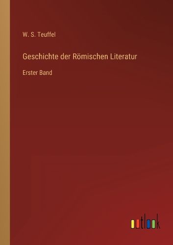 Cover image for Geschichte der Roemischen Literatur