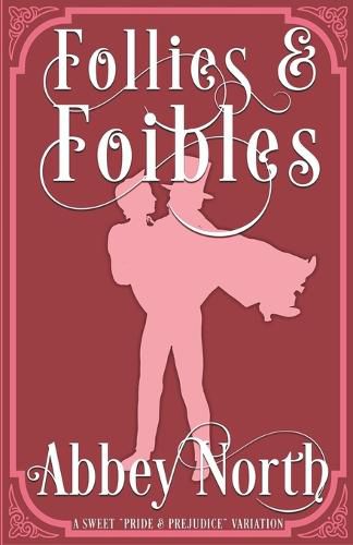 Cover image for Follies & Foibles