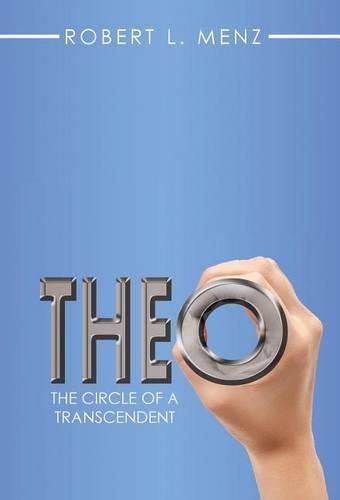 Cover image for Theo: The Circle of a Transcendent