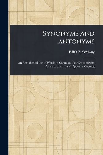 Cover image for Synonyms and Antonyms