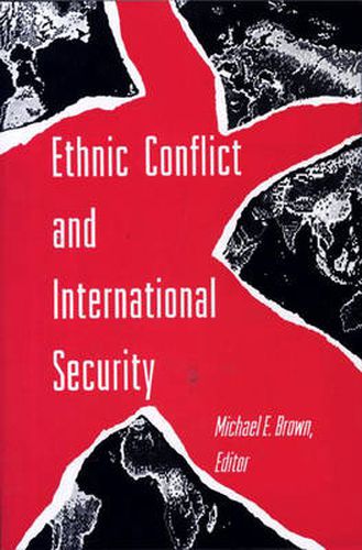 Cover image for Ethnic Conflict and International Security