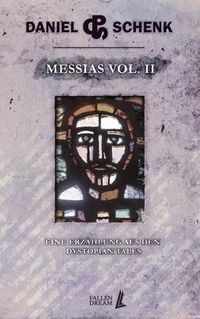 Cover image for Messias Vol. II: Eine Erz hlung aus den Dystopian Tales