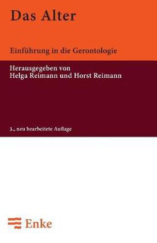 Cover image for Das Alter: Einfuhrung in Die Gerontologie