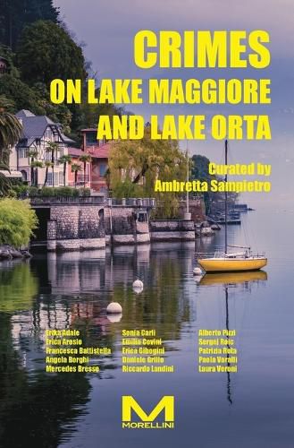 Cover image for Crime on Lake Maggiore and Lake Orta
