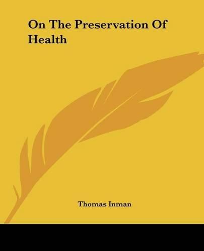 Cover image for On The Preservation Of Health