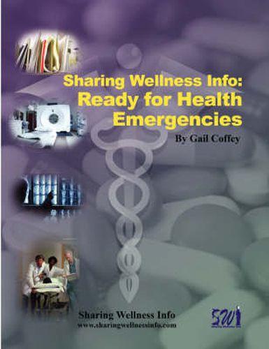 Cover image for Sharing Wellness Info: Ready for Health Emergencies