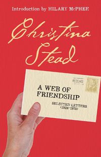 Cover image for A Web of Friendship: Selected Letters (1928-1973)