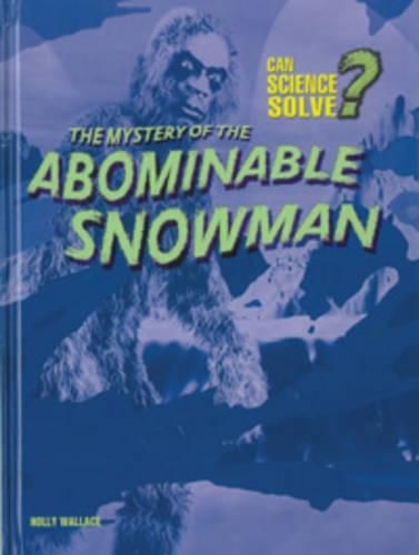 Cover image for The Mystery of the Abominable Snowman