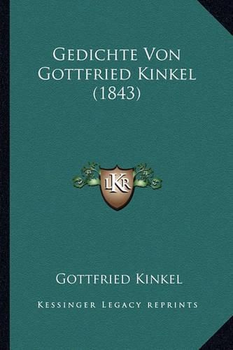 Gedichte Von Gottfried Kinkel (1843)