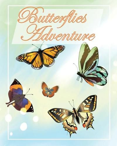 Cover image for Butterflies Adventure: Children's books about Bullying/Friendship/Diversity/Kindness Accepting Differences and Being Inclusive