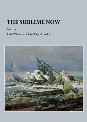 The Sublime Now