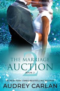 Cover image for The Marriage Auction 2, Book Two