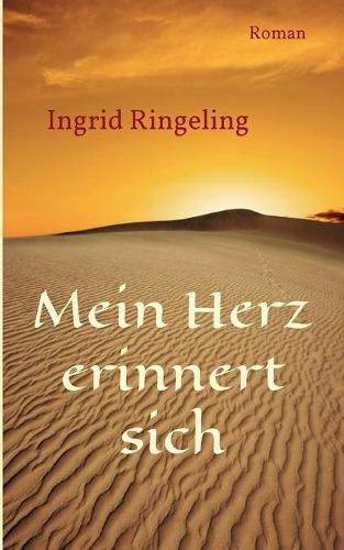 Cover image for Mein Herz erinnert sich: Roman