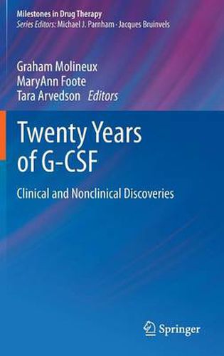 Cover image for Twenty Years of G-CSF: Clinical and Nonclinical Discoveries