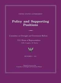 Cover image for United States Government Policy and Supporting Positions 2012 (Plum Book). Large Format Desk Reference Edition.