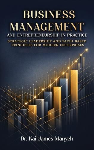 Cover image for Business Management and Entrepreneurship in Practice