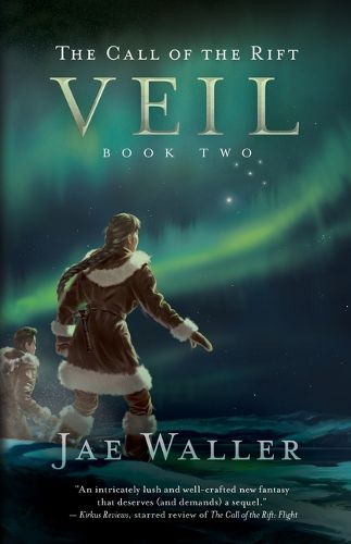 Cover image for Veil: The Call of the Rift, Book Two