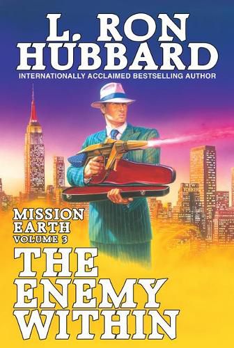 Cover image for Mission Earth Volume 3: The Enemy Within
