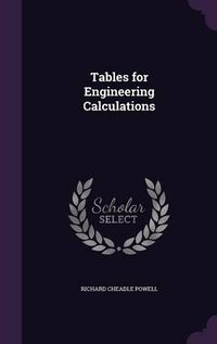 Cover image for Tables for Engineering Calculations