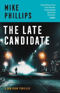 Cover image for The Late Candidate
