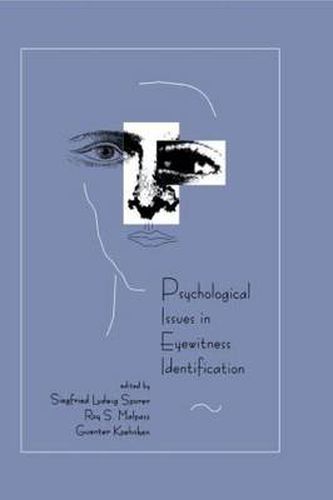 Cover image for Psychological Issues in Eyewitness Identification