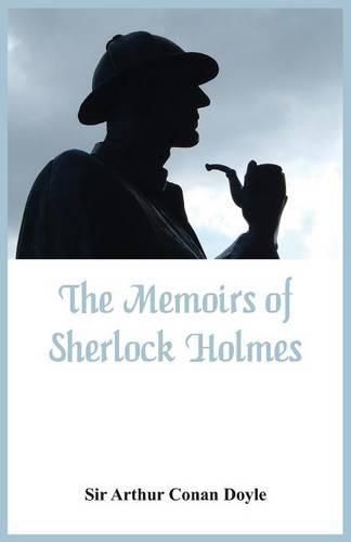 Cover image for The Memoirs of Sherlock Holmes