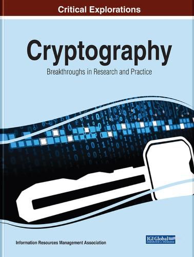 Cover image for Cryptography: Breakthroughs in Research and Practice