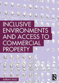 Cover image for Inclusive Environments and Access to Commercial Property