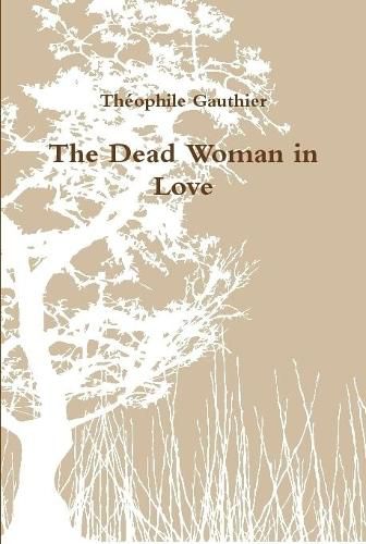 Cover image for The Dead Woman in Love