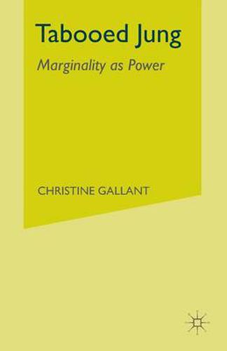Cover image for Tabooed Jung: Marginality as Power