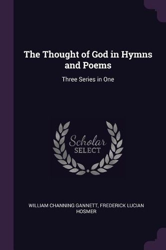 Cover image for The Thought of God in Hymns and Poems
