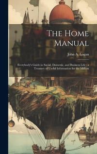 Cover image for The Home Manual