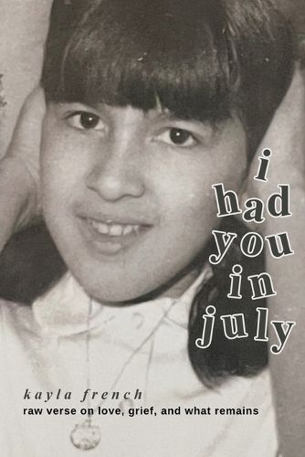 Cover image for I Had You in July