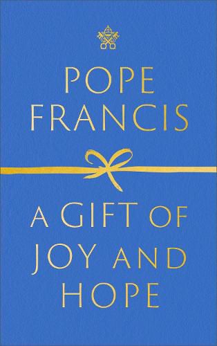 Cover image for A Gift of Joy and Hope