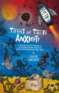 Cover image for Tired of Teen Anxiety