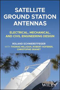 Cover image for Satellite Ground Station Antennas