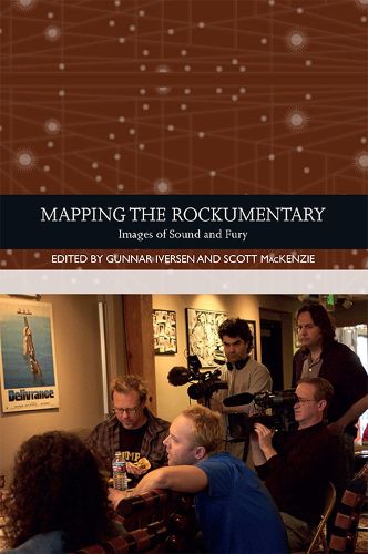 Cover image for Mapping the Rockumentary: Images of Sound and Fury