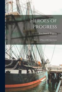 Cover image for Heroes of Progress