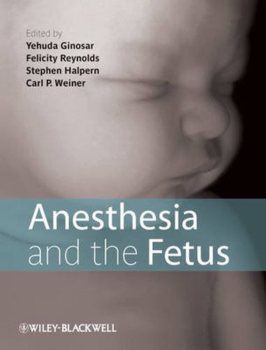 Cover image for Anesthesia and the Fetus