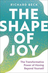 Cover image for The Shape of Joy