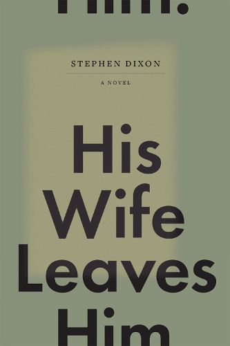 Cover image for His Wife Leaves Him