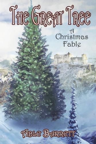 Cover image for The Great Tree: A Christmas Fable