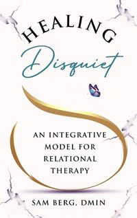 Cover image for Healing Disquiet