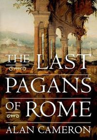 Cover image for The Last Pagans of Rome