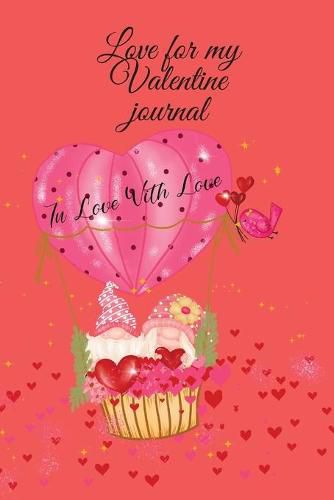 Cover image for Love for my Valentine journal