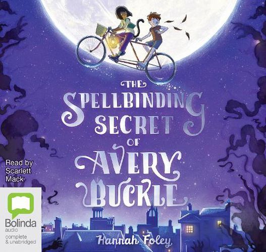 Cover image for The Spellbinding Secret of Avery Buckle