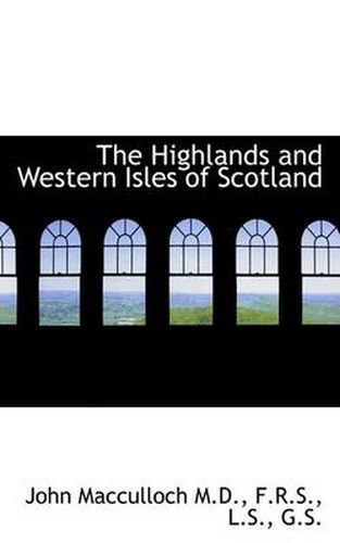 Cover image for The Highlands and Western Isles of Scotland